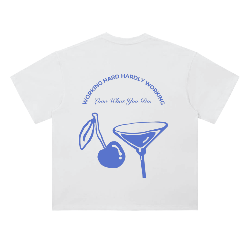 Hardly Working T-Shirt