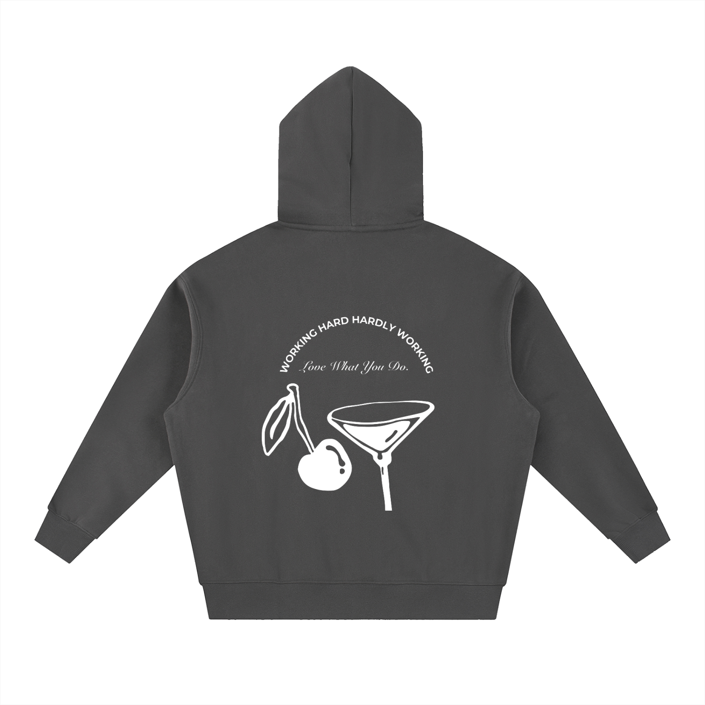 Hardly Working Hoodie