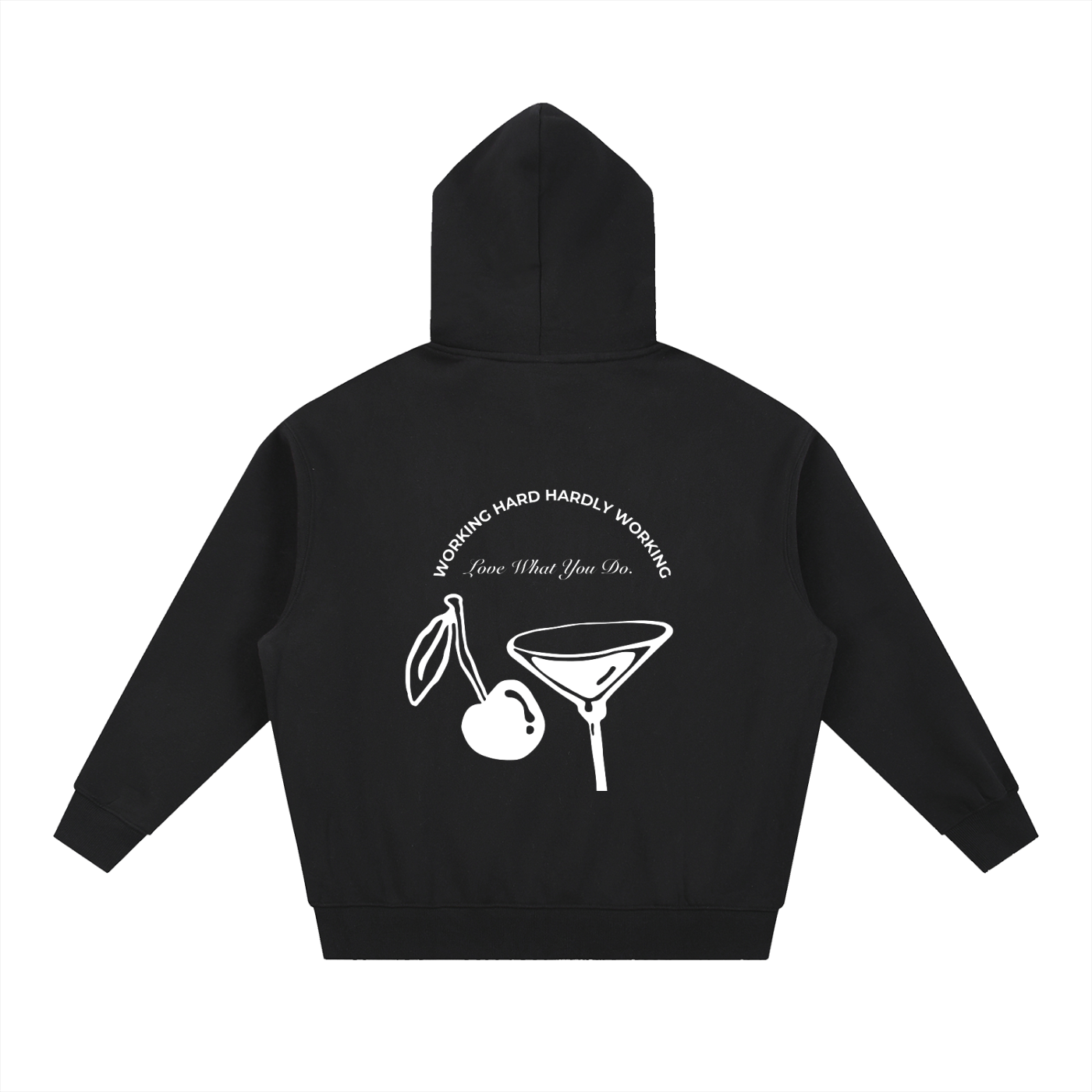 Hardly Working Hoodie