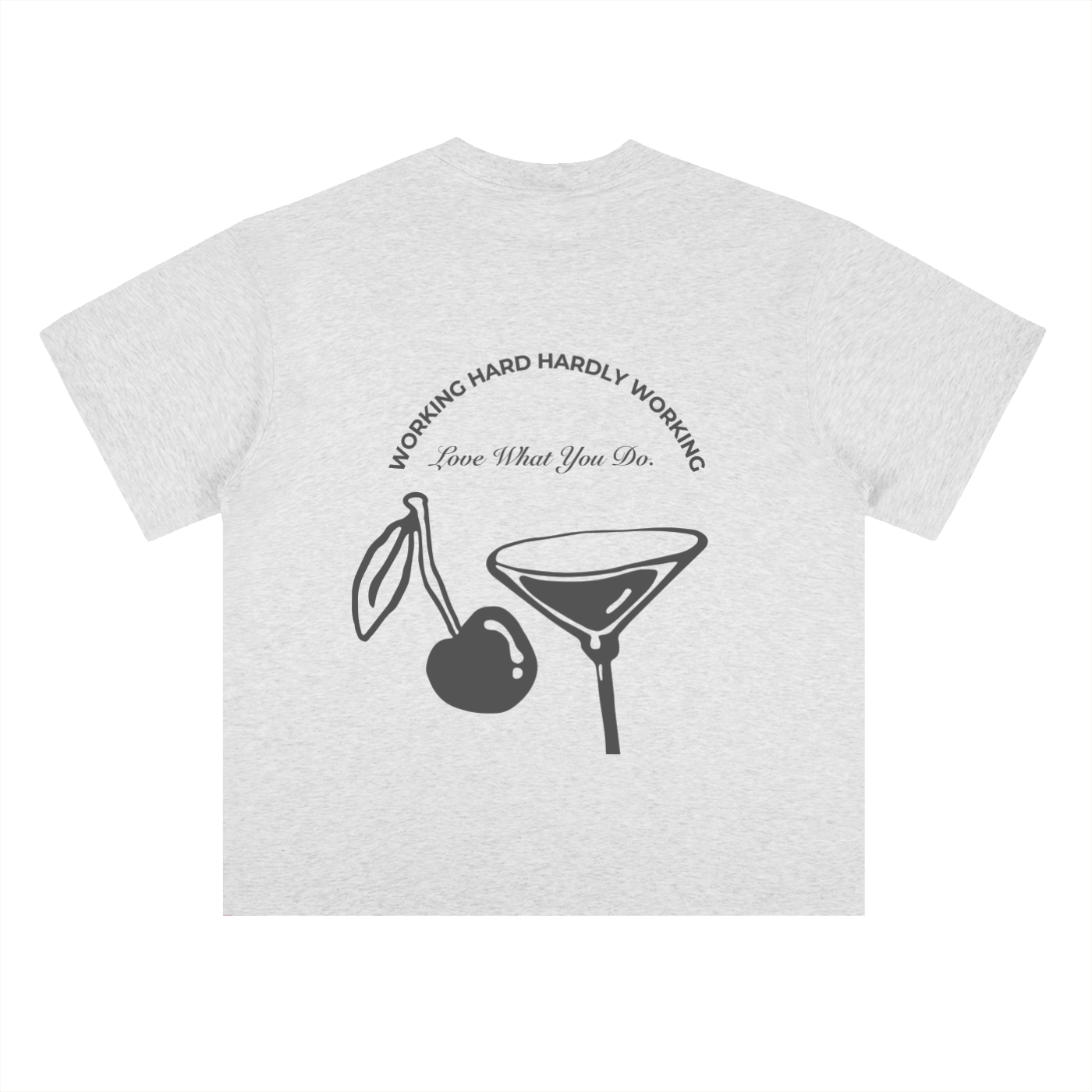 HARDLY WORKING T-Shirt