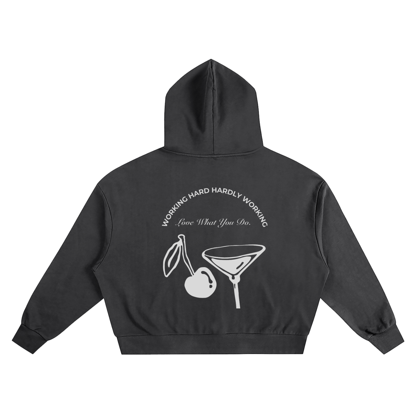 Hardly Working Hoodie