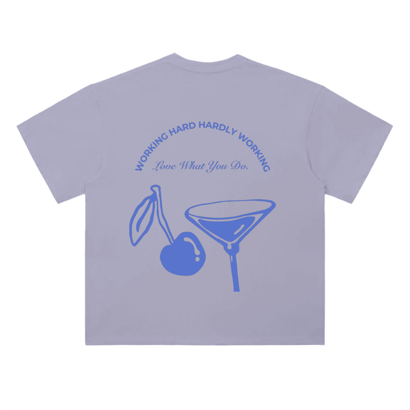 Hardly Working T-Shirt